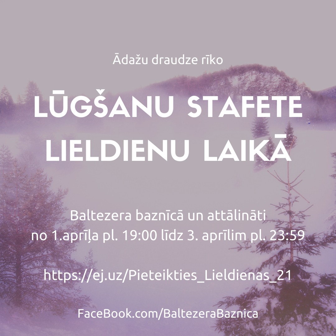 Lūgšanu stafete Lieldienu laikā