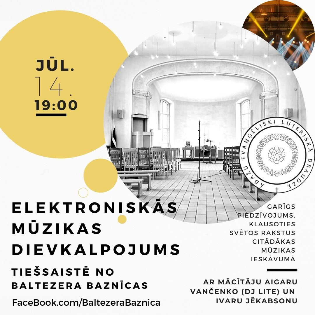 ELEKTRONISKĀ MŪZIKA - 14.Jūlijā - Plkst.19